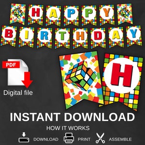 May include: Printable PDF file for a Happy Birthday banner with a Rubik's Cube theme. The banner features colourful squares and a Rubik's Cube design. The text "Happy Birthday" is displayed on the banner. The file is for instant download.