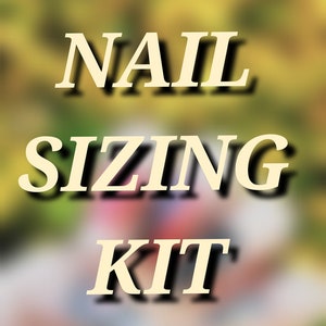 Nail Sizing Kit