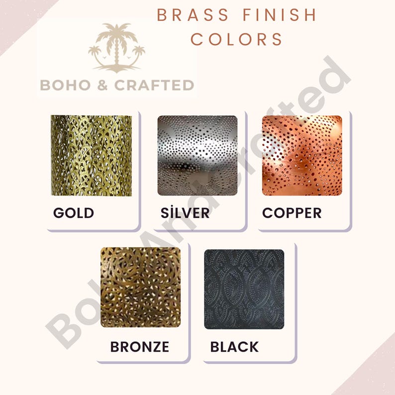 May include: Brass finish colour options for a boho and crafted lamp. The colours are gold, silver, copper, bronze, and black.