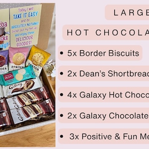 May include: A large hot chocolate box containing five Border biscuits, two Dean's shortbread biscuits, four Galaxy hot chocolate sachets, two Galaxy chocolate bars, and three message cards with text including Today I plan to Relax and Recharge.