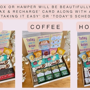 May include: Three gift hampers labeled Tea, Coffee, and Hot Choc, each containing assorted snacks and beverages. Each box includes a Relax & Recharge card, a theme card, and a Taking It Easy or Today's Schedule card with printed text.