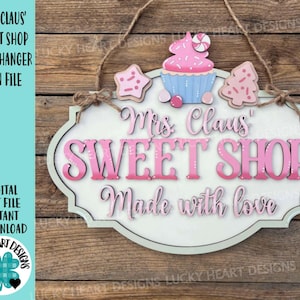 Pani Mikołajowa Słodki Sklep Drzwi Wieszak Znak Plik SVG, Boże Narodzenie, Święty Mikołaj, Ciasteczka, Laska Cukrowa, Glowforge, LuckyHeartDesignsCo