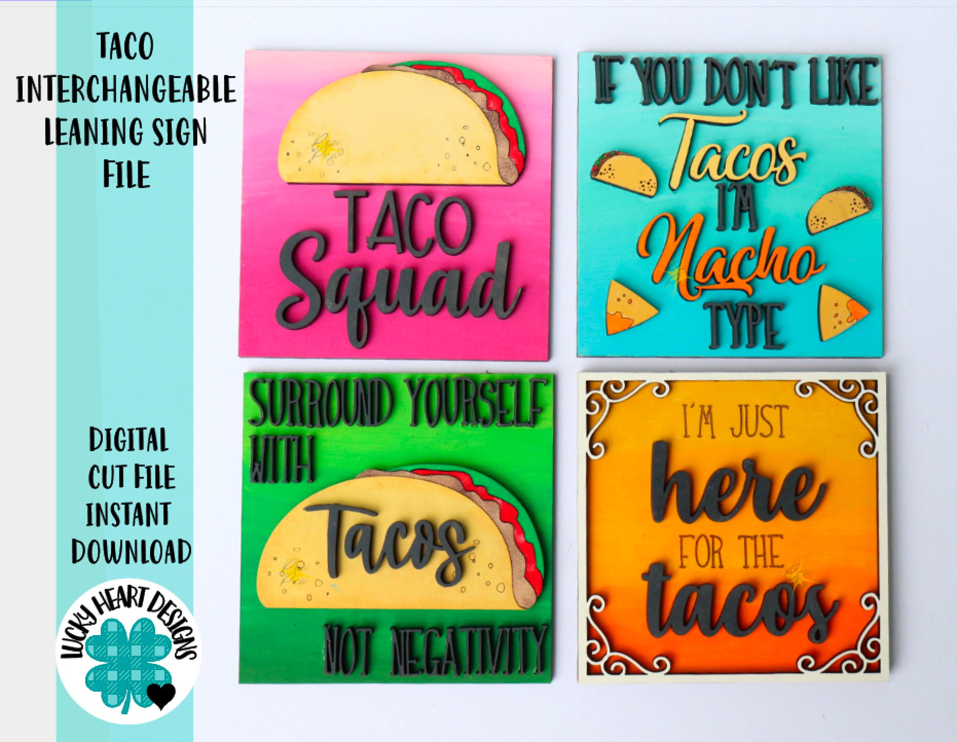 Taco Interchangeable Leaning Sign File SVG, Tiered Tray Glowforge, Lu…