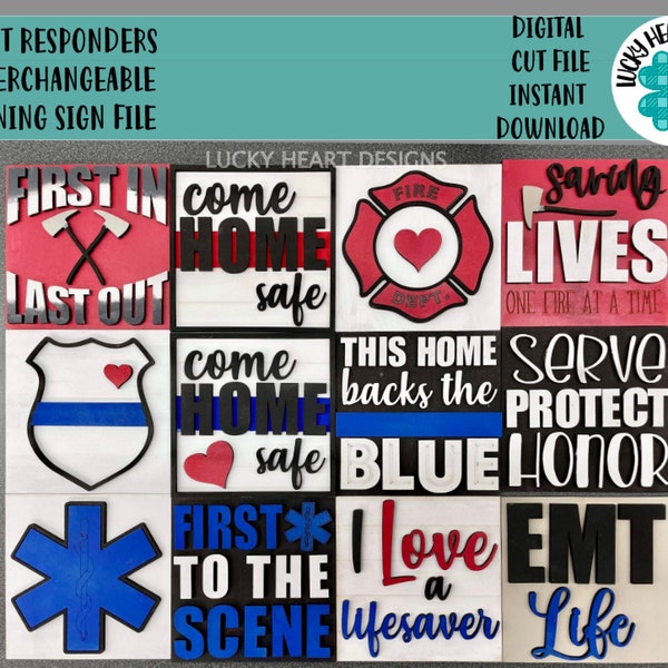 First Responders Interchangeable Leaning Sign File SVG, Glowforge Police Firefighter EMS Paramedic, LuckyHeartDesignsCo