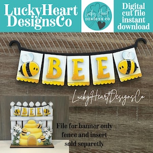 Bee Banner Holiday Door Sign Interchangeable File, SVG, Standing, Bumble, Honey, Summer, Spring Seasonal Home Welcome, glowforge