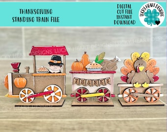 May include: A Thanksgiving-themed train set made of wood. The train cars feature a pilgrim, pumpkins, a turkey, and the word "THANKS". The design includes the text "THANKSGIVING STANDING TRAIN FILE" and "DIGITAL CUT FILE INSTANT DOWNLOAD".