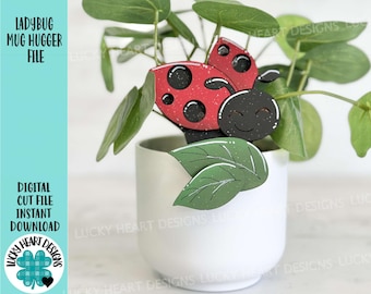 Ladybug Mug Hugger File SVG, Glowforge Tiered Tray, Tray Decor, Spring, Bug, Plant Hugger, Leaves, Gift, Topper, LuckyHeartDesignsCo