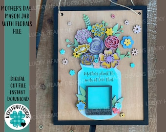 Mother&#39;s Day Mason Jar with Florals, File SVG, Glowforge flower vase