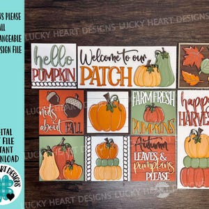May include: A set of ten digital cut files for interchangeable fall-themed leaning signs. The signs feature pumpkins, gourds, leaves, and text such as "hello pumpkin", "welcome to our patch", "nuts about fall", "farm fresh pumpkins", "happy harvest", and "autumn leaves & pumpkins please".