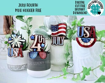 May include: A collection of patriotic mug hugger files for the Fourth of July. The designs include the American flag, the word "USA", and the number "4th" with sunglasses. The text "July Fourth Mug Hugger File" is at the top.