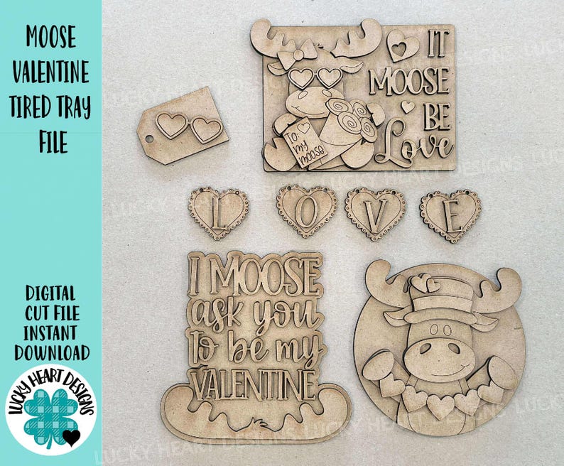 Moose Valentine Tiered Tray File SVG, Glowforge, Love, Heart ...