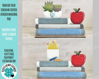 Teacher Desk Seasonal Topper Interchangeable leaning sign File SVG, Glowforge School,  Holiday, Shapes Gift Personalized LuckyHeartDesignsCo