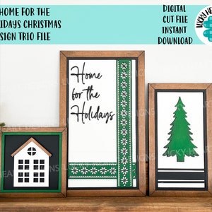 Home for the Holidays Christmas Sign Trio File SVG, Glowforge, LuckyHeartDesignsCo