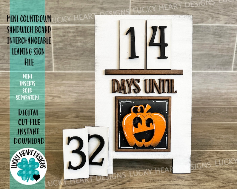 MINI Countdown Sandwich Board Interchangeable Leaning Sign File SVG, easel sign Tiered Tray Glowforge, LuckyHeartDesignsCo base image 1