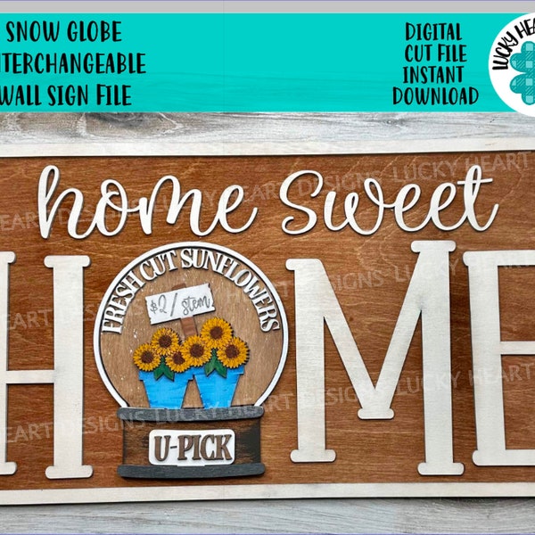 Snow Globe Home Sweet Home Wall Sign File SVG, Glowforge, LuckyHeartDesignsCo