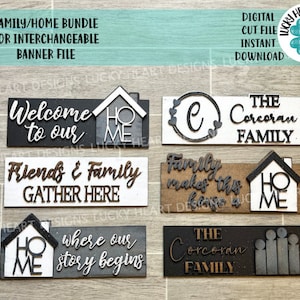 Family/Home Bundle for Interchangeable Banner File SVG, Glowforge, LuckyHeartDesignsCo