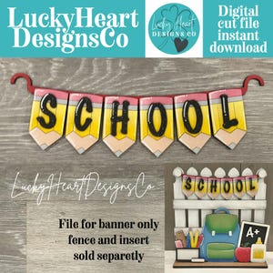 School Banner Holiday Door Sign Interchangeable File, SVG, Teacher, Pencil, Classroom,  Seasonal, Holiday, Welcome, glowforge