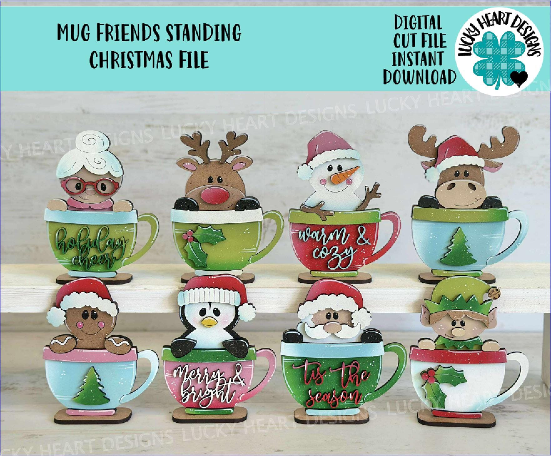 Mug Friends Standing Christmas File SVG, Countdown, Glowforge Santa, Rudolph, Elf, Moose, Reindeer, Snowman, Holiday, LuckyHeartDesignsCo