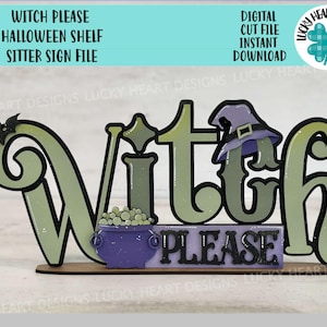 Letrero de otoño de pie para estante de Halloween con texto "Bruja, por favor", archivo SVG, Glowforge de otoño, decoración de repisas, truco o trato, LuckyHeartDesignsCo