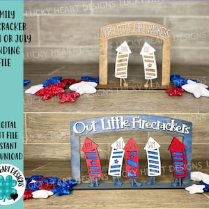 Family Fireworks Firecracker Fourth of July Standing File SVG, Glowforge, LuckyHeartDesignsCo