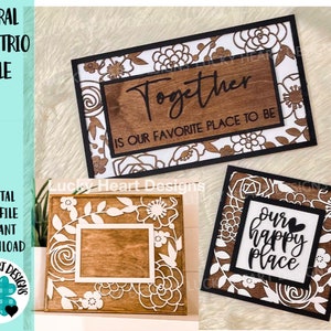 Floral Sign Trio File SVG, Glowforge Picture Frame, LuckyHeartDesignsCo