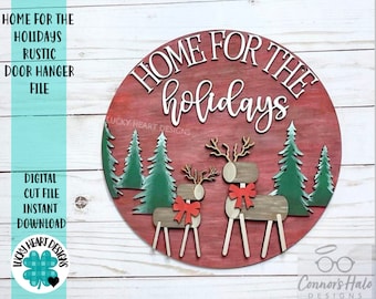 Home For The Holidays Rustic Christmas Door Hanger Sign File SVG, Glowforge, LuckyHeartDesignsCo