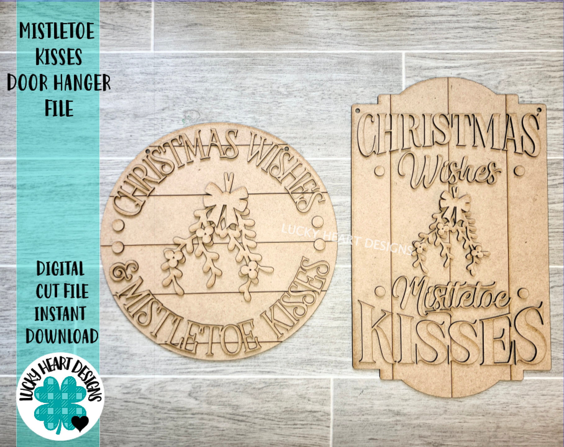 Mistletoe Kisses Christmas Door Hanger Bundle File SVG, Glowforge Hol…