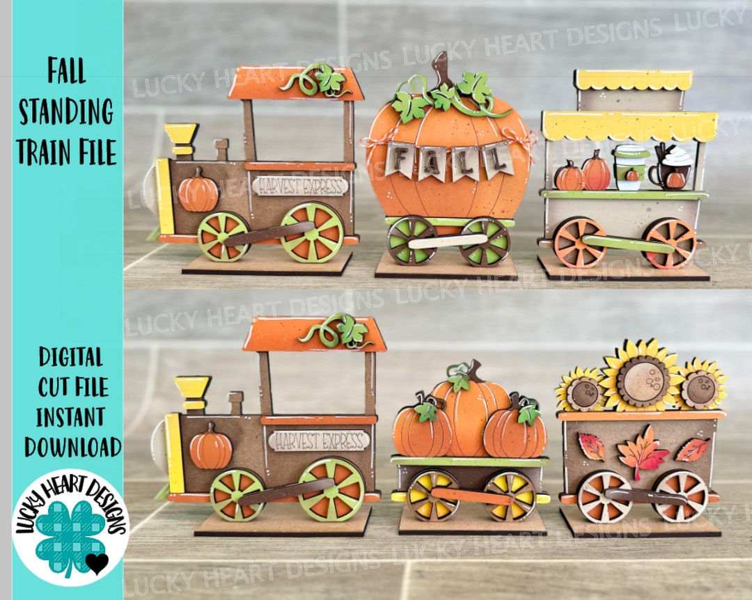 Fall Standing Train File, Glowforge, Pumpkin, Sunflower, Pumpkin Spice ...