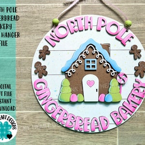 North Pole GingerBread Bakery Door Hanger File SVG, Glowforge Christmas, LuckyHeartDesignsCo