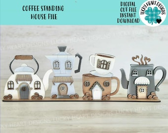 Coffee Standing House File SVG, Glowforge, Bundle Coffee Mug, Pot, Cups, Door Hanger, LuckyHeartDesignsCo