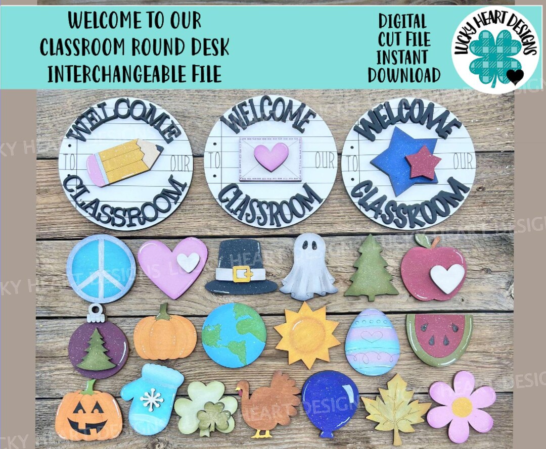 Welcome to Our Classroom Round Desk Interchangeable FILE SVG, School ...