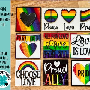 Pride Love Interchangeable Leaning Sign File SVG, Interchangeable Glowforge, luckyHeartDesignsCo