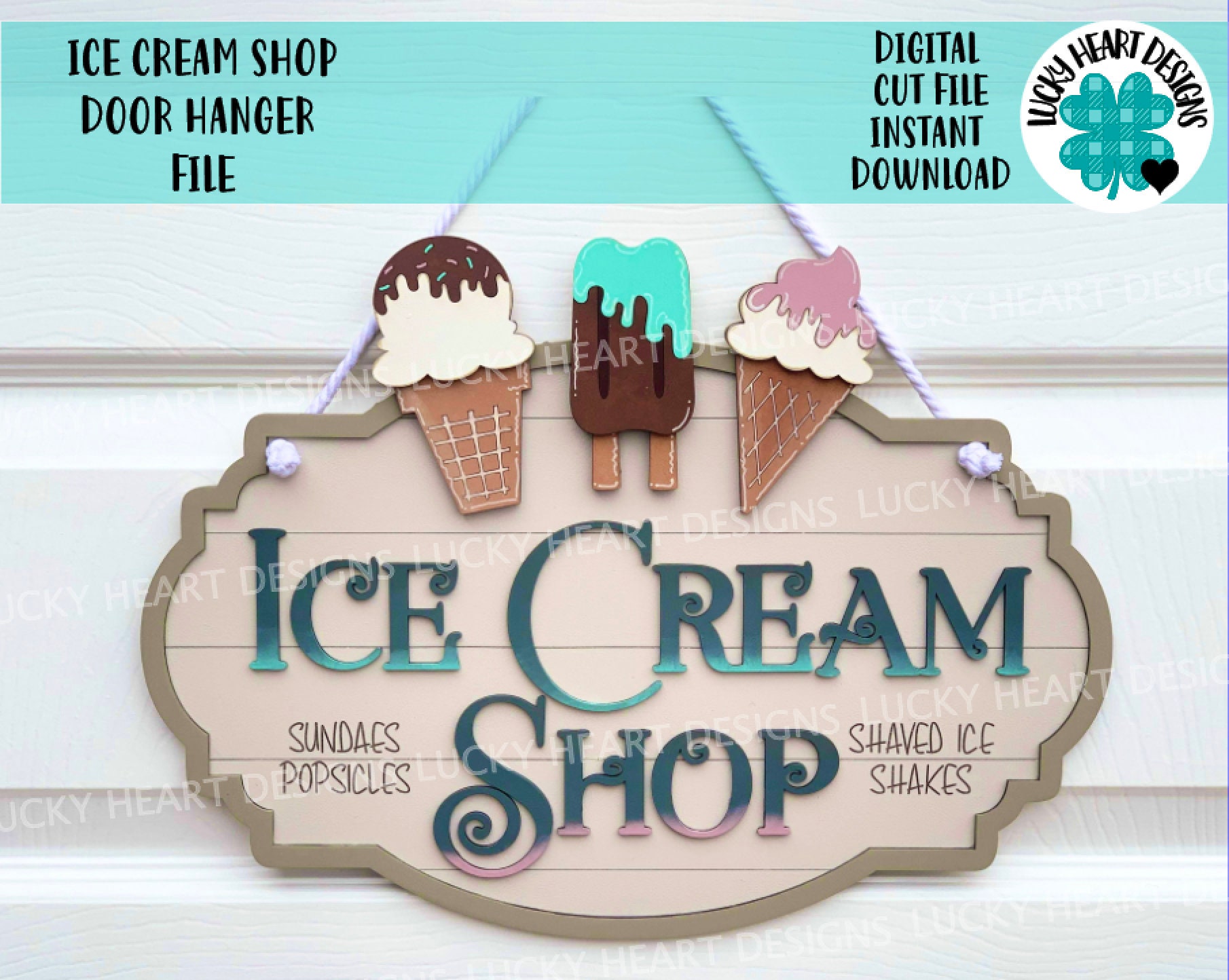 Ice Cream Shop Door Hanger Sign File SVG, Glowforge Summer