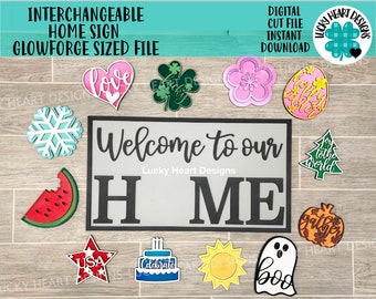 Interchangeable HOME Sign Glowforge Sized File SVG, Home sweet Home