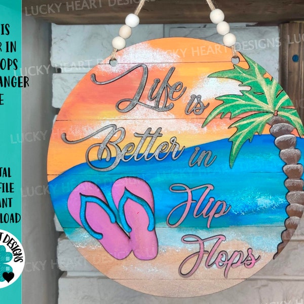 La vie est meilleure dans les tongs Door Hanger Sign File SVG, Glowforge Laser Palm Tree, LuckyHeartDesignsCo