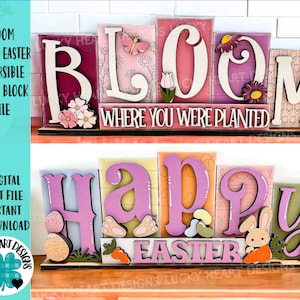 May include: A wooden sign with the words "Bloom Where You Were Planted" and a separate sign with the words "Happy Easter". Both signs are decorated with flowers, butterflies, and other Easter-themed elements.