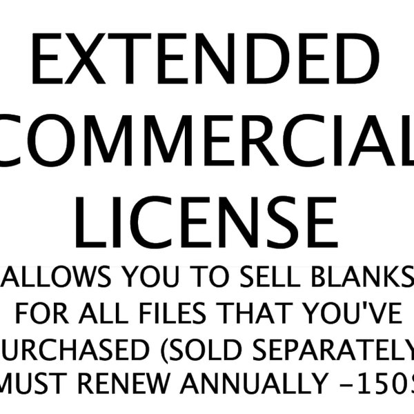 Extended License Unlimited files and items must renew annually