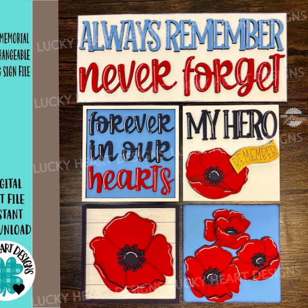 Poppy Memorial Interchangeable Leaning Sign File SVG, Poppies, Veterans Day, Memorial Day, Glowforge, LuckyHeartDesignsCo