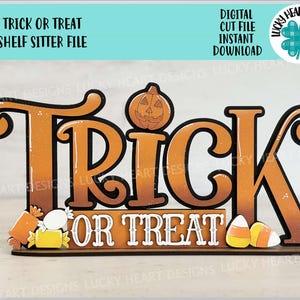 Letrero de pie para estante de truco o trato, archivo SVG, Glowforge de otoño, maíz dulce, Halloween, dulces, decoración de repisa, LuckyHeartDesignsCo