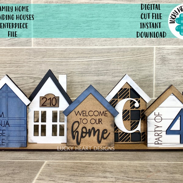 Fichier de pièce maîtresse de maisons debout maison familiale SVG, manteau Decor Glowforge, LuckyHeartDesignsCo