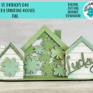 File in formato SVG del Trio Lucky Standing House di San Patrizio, Glowforge, Clover, LuckyHeartDesignsCo