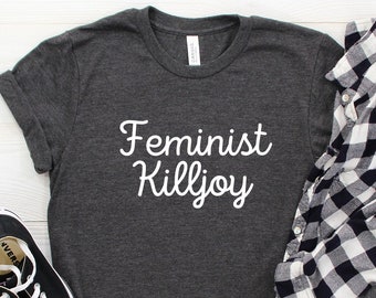 Feminist Killjoy - Etsy