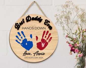 Custom Father’s Day Gift, Father’s Day, Best dad ever hands down sign, Handprint Sign, Gift for Dad, Best Daddy Ever Sign