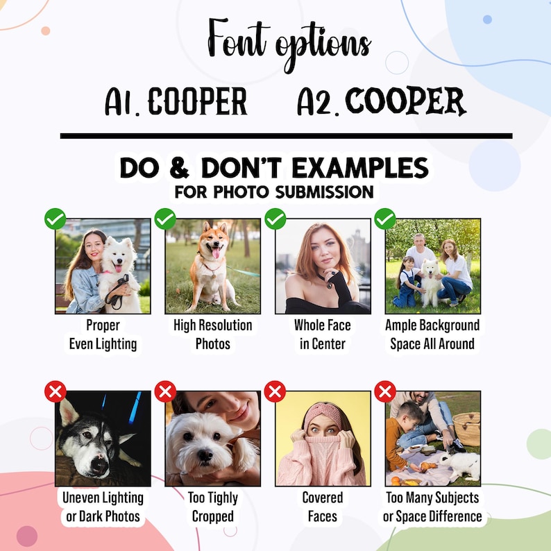 May include: A graphic with the text "Font options" and "DO & DON'T EXAMPLES FOR PHOTO SUBMISSION." It shows examples of good and bad photo submissions, including lighting, cropping, and subject placement.