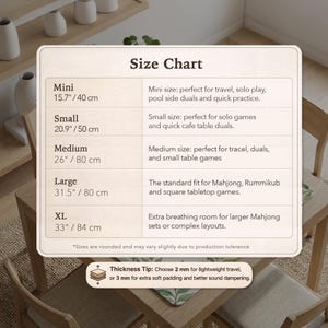 May include: A size chart for tabletop games, with measurements in inches and centimeters. Sizes range from Mini (15.7"/40 cm) to XL (33"/84 cm), with descriptions for various game types. Includes a thickness tip for padding.