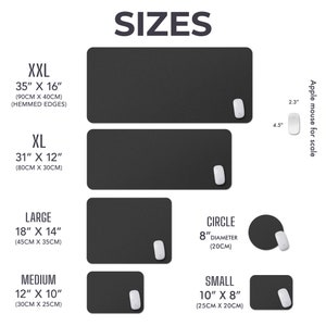 May include: A product image displays various sizes of black mouse pads, including XXL (35" x 16"), XL (31" x 12"), Large (18" x 14"), Medium (12" x 10"), Small (10" x 8"), and a Circle (8" diameter). An Apple mouse is shown for scale.