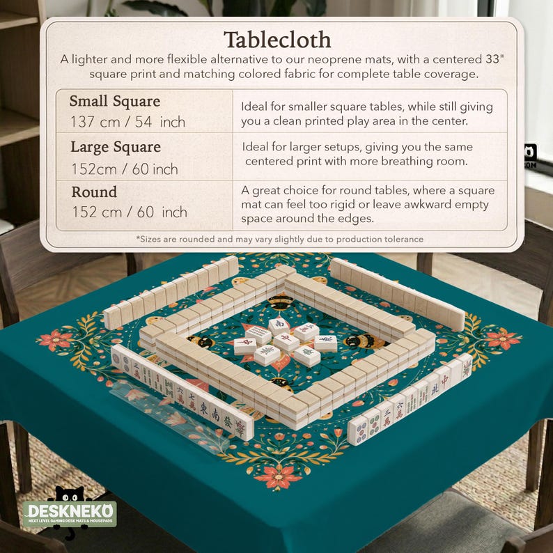 May include: A teal tablecloth featuring a floral pattern with bees, topped with a mahjong tile set. The image includes an informational chart titled Tablecloth, listing sizes: Small Square 137 cm / 54 inch, Large Square 152 cm / 60 inch, and Round 152 cm / 60 inch.