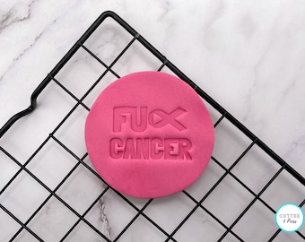 Timbro per biscotti "F*ck Cancer" / Timbro per dolci di beneficenza / Stampato in 3D / Regalo premuroso per la sensibilizzazione sul cancro