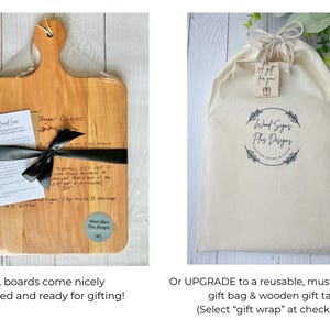 Gift wrap options for engraved wooden cutting boards. All custom boards come packaged for gift giving with a black ribbon, shop sticker, and cutting board care instructions. You can also upgrade to a reusable cloth gift bag and wooden gift tag.