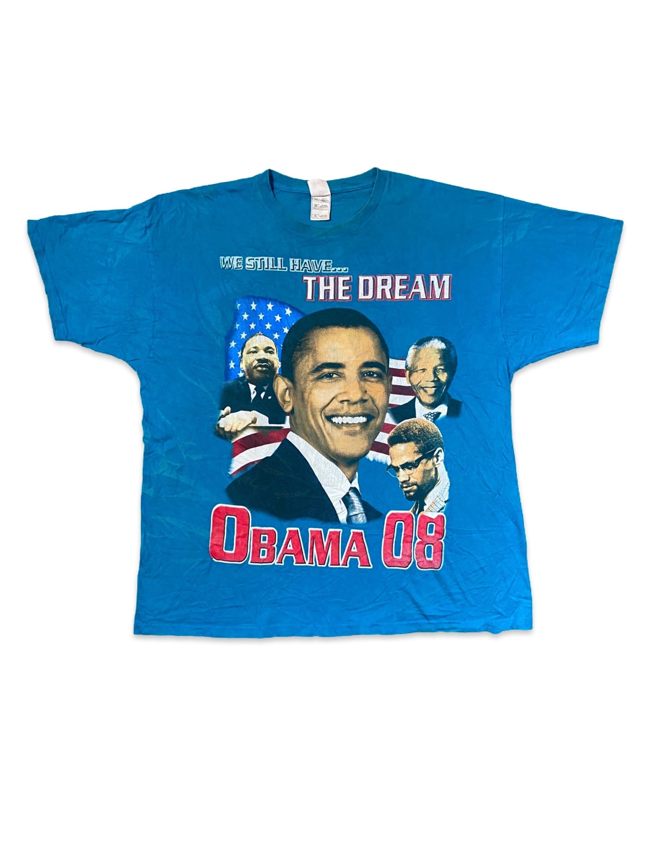We Still Have the Dream Obama 08